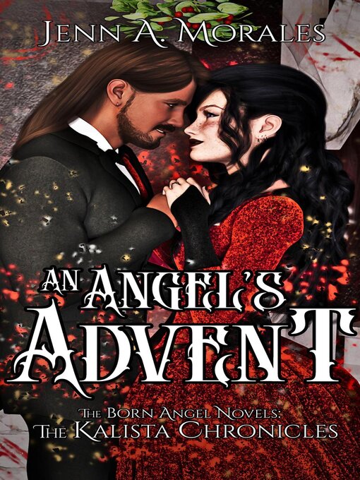 Title details for An Angel's Advent by Jenn A. Morales - Available